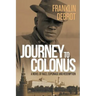 Journey to Colonus: A Novel of Race, Espionage and Redemption