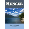 Hunger: Satisfying the Longing of Your Soul