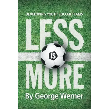 Less Is More: Developing Youth Soccer Teams