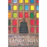 Dictionary of Languages: The Definitive Reference to More Than 400 Languages