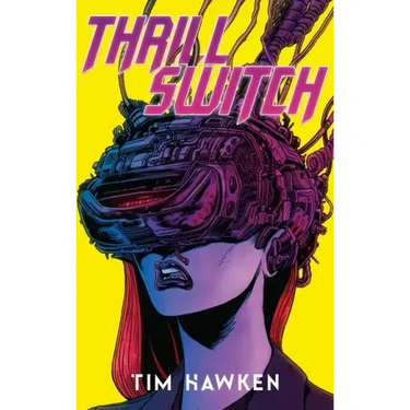 Thrill Switch - Collector's Edition