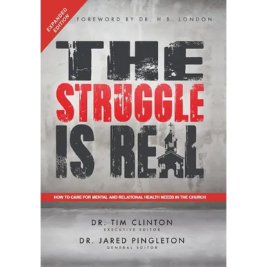 The Struggle Is Real: How to Care for Mental and Relational Health Needs in the Church