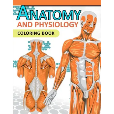 Anatomy and Physiology Coloring Book: 2nd Edtion