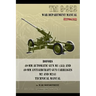 TM 9-252 Bofors 40-mm Automatic Gun M1 (AA) and 40-mm Antiaircraft Gun Carriages: M2 and M2A1 Technical Manual