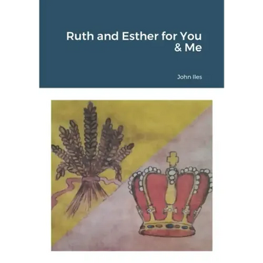 Ruth and Esther for You & Me