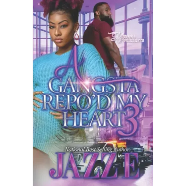 A Gangsta Repo'd My Heart 3