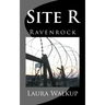 Site R: Ravenrock