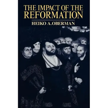 The Impact of the Reformation