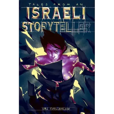 Tales from an Israeli Storyteller