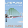 Aerodynamics for the Commercial Pilot