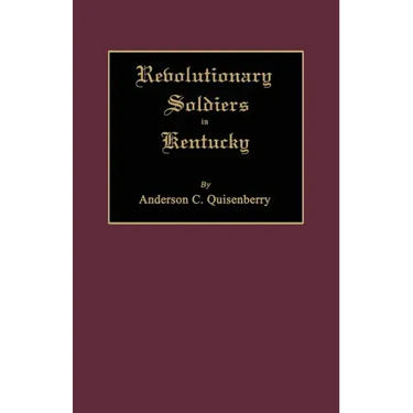 Revolutionary Soldiers in Kentucky