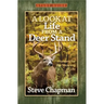 A Look at Life from a Deer Stand Study Guide