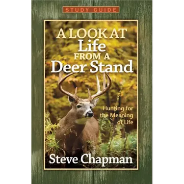 A Look at Life from a Deer Stand Study Guide