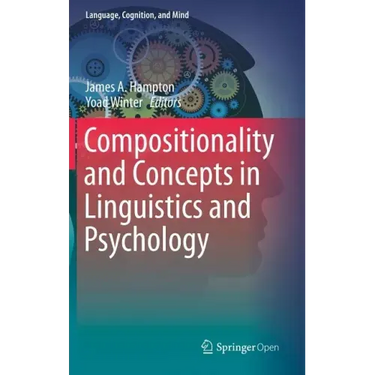 Compositionality and Concepts in Linguistics and Psychology