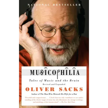 Musicophilia: Tales of Music and the Brain