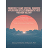 Principles and Special Purpose Applications of Electromagnetic Field and High Voltage