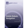 Mobile Robots Navigation