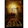 True Hauntings: Sites of Lost Souls - The Most Haunted Places on Earth