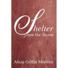 Shelter from the Storm