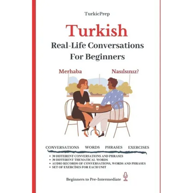 Turkish: Real-Life Conversation for Beginners