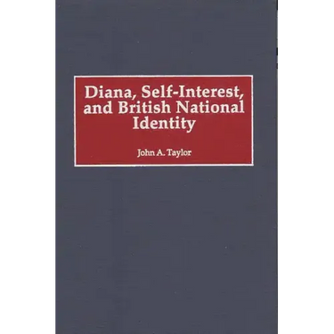 Diana, Self-Interest, and British National Identity