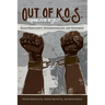 Out of K.O.S. (Knowledge of Self): Black Masculinity, Psychopathology, and Treatment