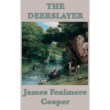 The Deerslayer