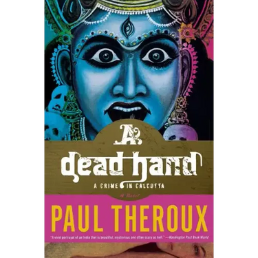 A Dead Hand: A Crime in Calcutta