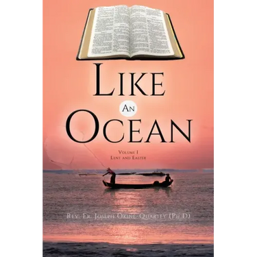 Like An Ocean Volume I Lent and Easter