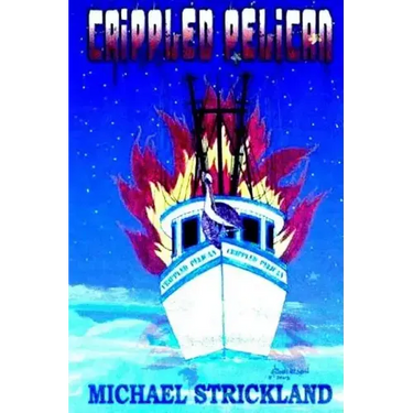 The Crippled Pelican