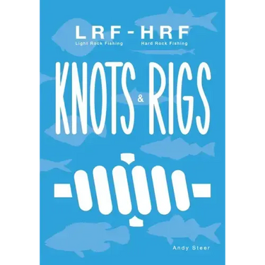 Light Rock Fishing - Hard Rock Fishing Knots & Rigs