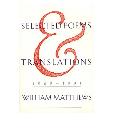Selected Poems and Translations: 1969-1991