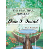 The Beautiful Home Of Chase S. Squirrel