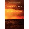 The Life and Death of Planet Earth: How the New Science of Astrobiology Charts the Ultimate Fate of Our World