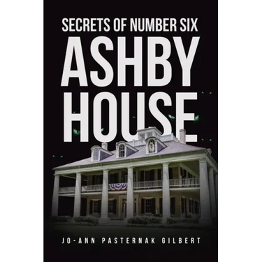 Secrets of Number Six Ashby House