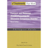 Exposure and Response (Ritual) Prevention for Obsessive-Compulsive Disorder: Therapist Guide