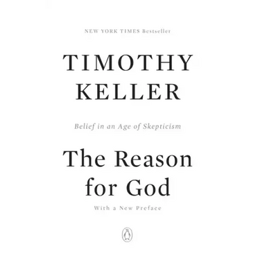 The Reason for God: Belief in an Age of Skepticism