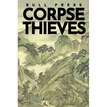 Corpse Thieves