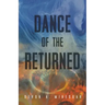 Dance of the Returned: Volume 90