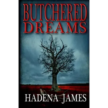 Butchered Dreams