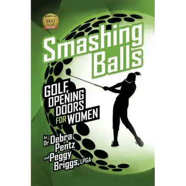 Smashing Balls: Golf, Opening Doors for Women