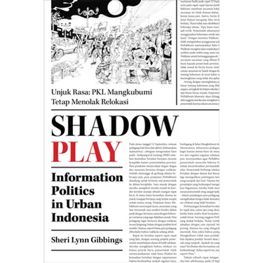 Shadow Play: Information Politics in Urban Indonesia