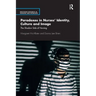 Paradoxes in Nurses' Identity, Culture and Image: The Shadow Side of Nursing