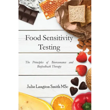Food Sensitivity Testing: The Principles of Bioresonance and Biofeedback Therapy