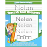 Nolan Letter Tracing for Kids Trace my Name Workbook: Tracing Books for Kids ages 3 - 5 Pre-K & Kindergarten Practice Workbook