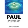 Paul Distilled