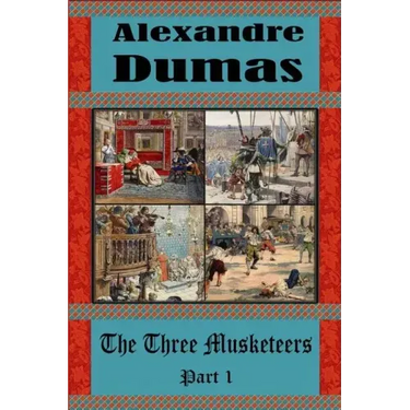 The Three Musketeers Part 1