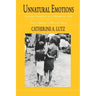 Unnatural Emotions: Everyday Sentiments on a Micronesian Atoll and Their Challenge to Western Theory