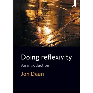 Doing Reflexivity: An Introduction