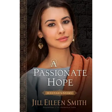 Passionate Hope: Hannah's Story